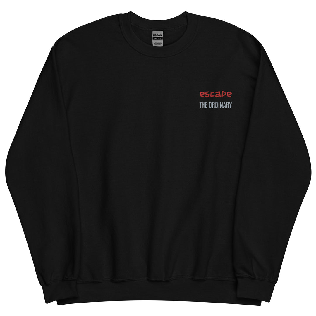 Escape The Ordinary Sweatshirt